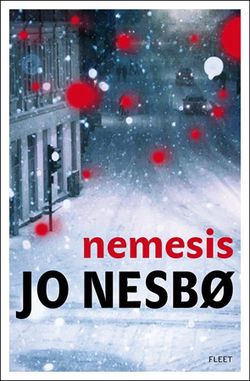 Nemesis | Kateřina Krištůfková, Jo Nesbo