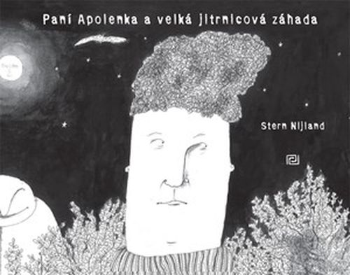 Paní Apolenka a velká jitrnicová záhada | Stern Nijland, Stern Nijland