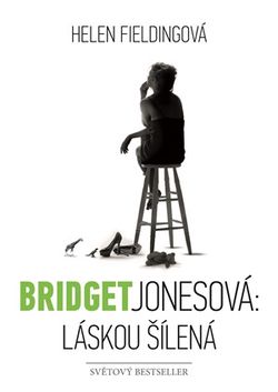 Bridget Jonesová: láskou šílená | Helen Fieldingová, Barbora Punge Puchalská