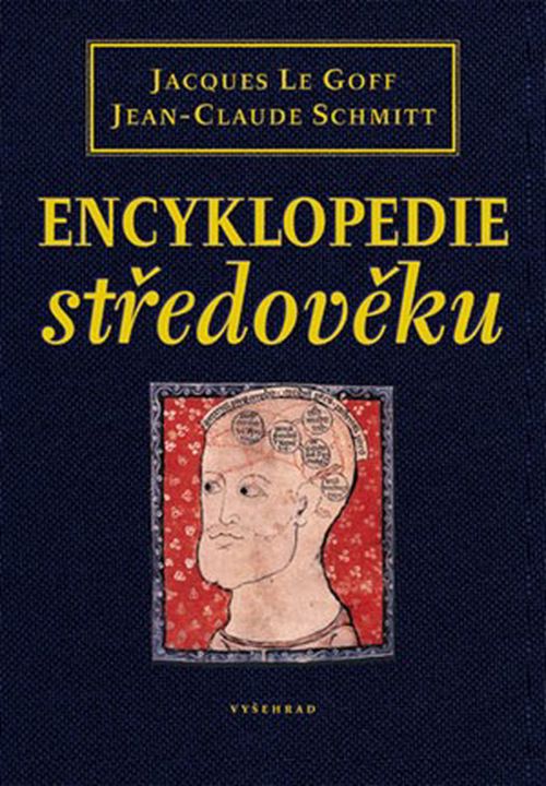 Encyklopedie středověku | Jacques Le Goff, Jean-Claude Schmitt