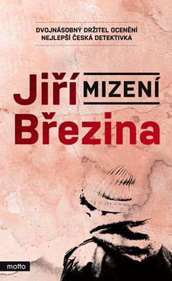 Mizení | Jiří Březina