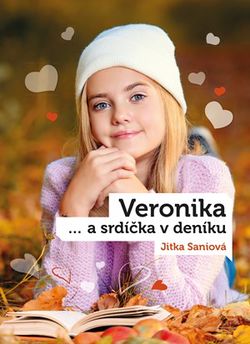 Veronika a srdíčka v deníku | Jitka Saniová