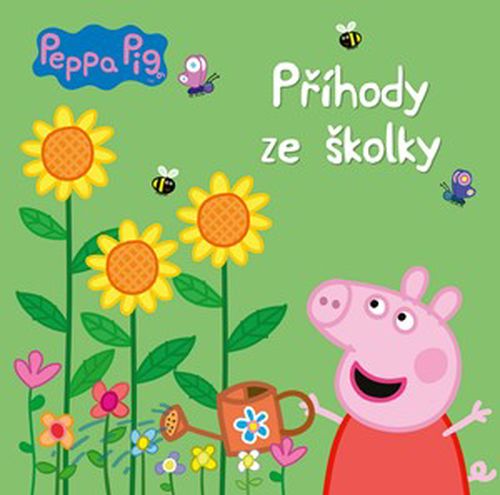 Peppa Pig - Příhody ze školky | kolektiv, kolektiv, Petra Vichrová