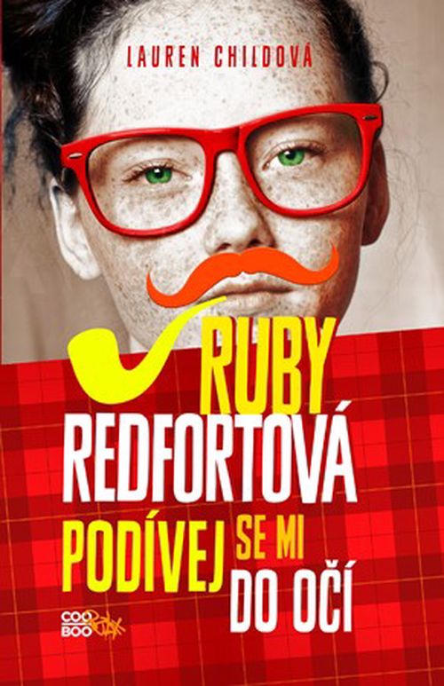 Ruby Redfortová: Podívej se mi do očí | Dodo Dobrík, Iveta Poláčková, Lauren Childová