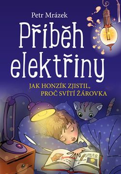 Příběh elektřiny | Aleš Čuma, Petr Mrázek