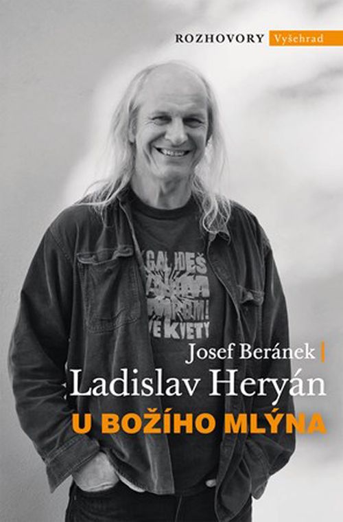U Božího Mlýna | Ladislav Heryán, Josef Beránek