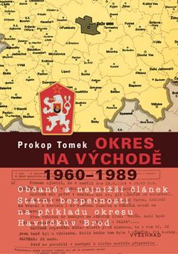 Okres na východě 1960–1989 | Prokop Tomek