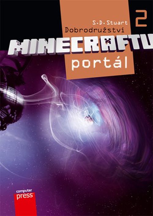Dobrodružství Minecraftu 2 – Portál | S.D. Stuart