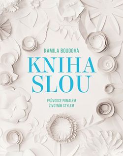 Kniha SLOU | Kamila Boudová