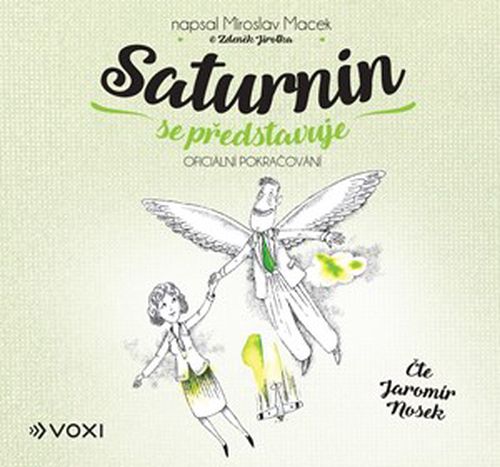Saturnin se představuje (audiokniha) | Miroslav Macek, Zdeněk Jirotka