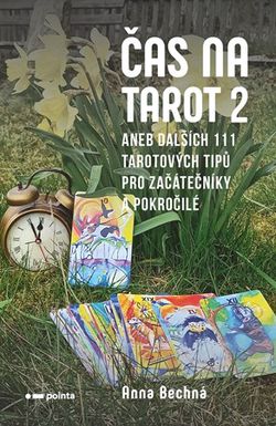 Čas na tarot 2 | Anna Bechná