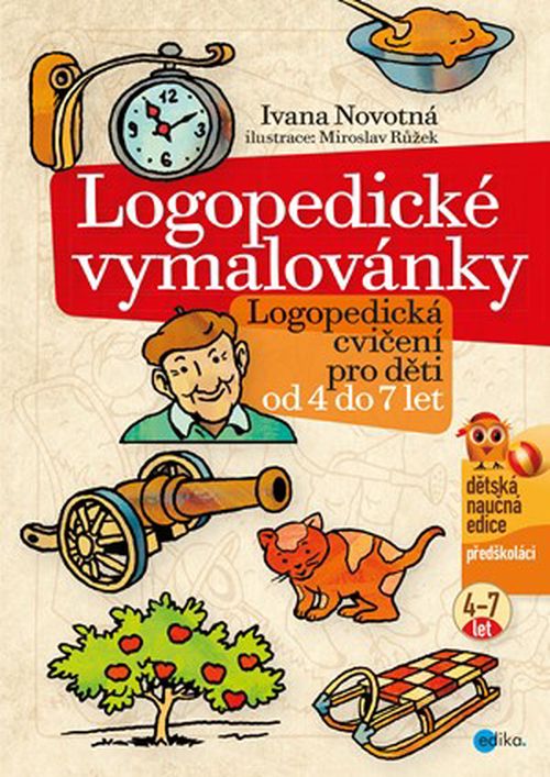 Logopedické vymalovánky | Ivana Novotná, Růžek Miroslav