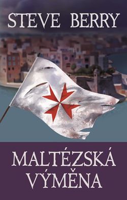 Maltézská výměna | Steve Berry, Hana Pernicová
