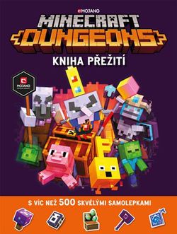 Minecraft Dungeons - Kniha přežití se samolepkami | kolektiv, kolektiv, Vilém Zavadil