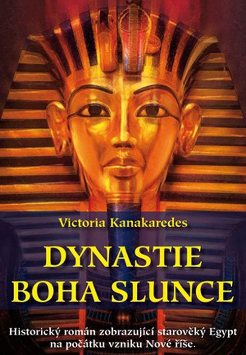 Dynastie boha Slunce | Victoria Kanakaredes
