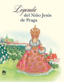 Legenda o Pražském Jezulátku (španělsky) |