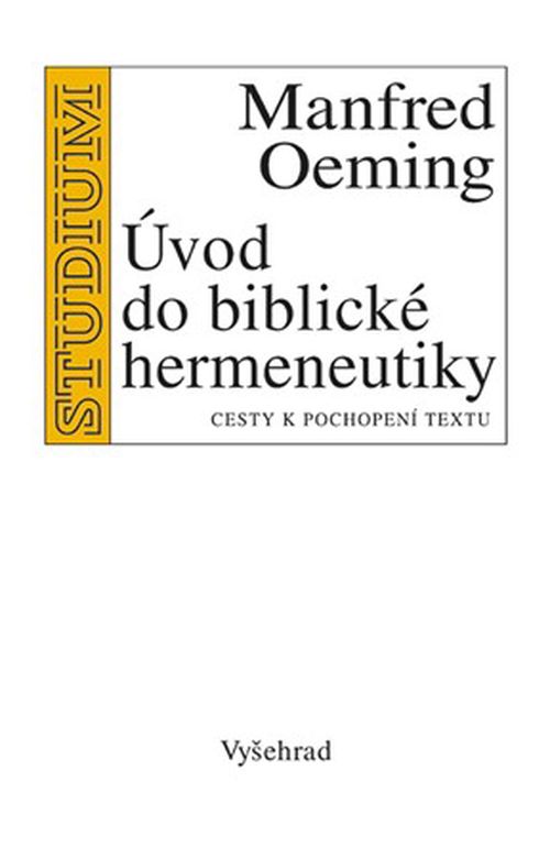 Úvod do biblické hermeneutiky | Manfred Oeming