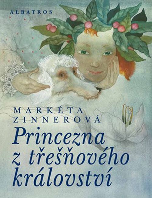 Princezna z třešňového království | Markéta Zinnerová