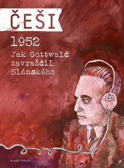 Češi 1952 | Pavel Kosatík