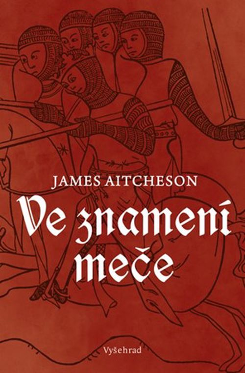 Ve znamení meče | James Aitcheson