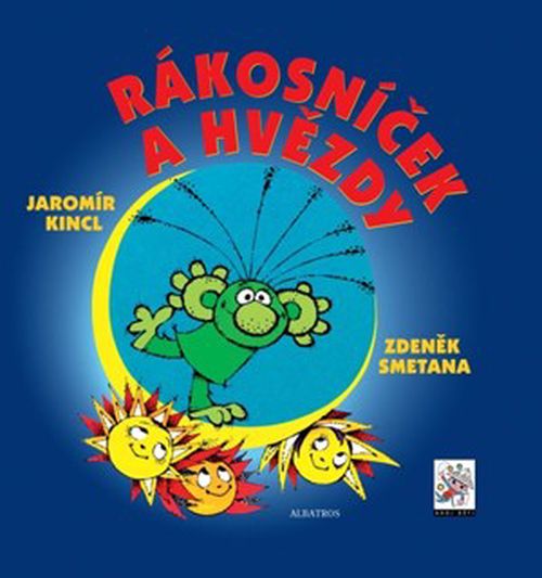 Rákosníček a hvězdy | Jana Mikulecká, Jaromír Kincl, Zdeněk Smetana