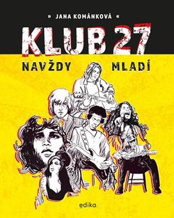 Klub 27 | Jana Kománková