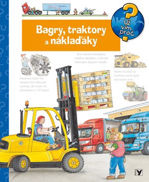 Bagry, traktory a náklaďáky | Ondřej Müller, Andrea Erne, Wolfgang Metzger