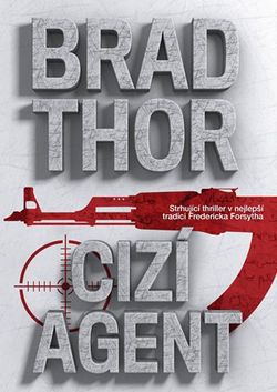 Cizí agent | Brad Thor
