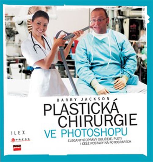 Plastická chirurgie ve Photoshopu | Barry Jackson