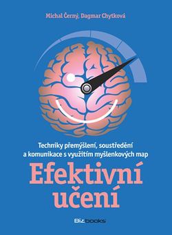 Efektivní učení | Michal Černý, Dagmar Chytková