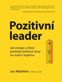 Pozitivní leader | Jan Mühlfeit