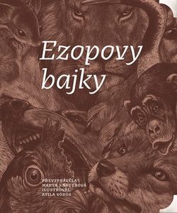 Ezopovy bajky | Atila Vörös, Marta Knauerová