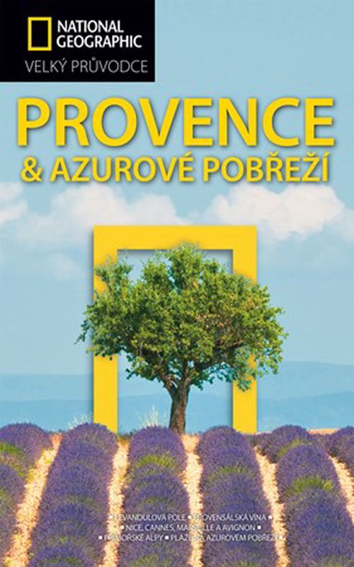 Provence a Azurové pobřeží | Barbara A. Noe