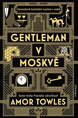 Gentleman v Moskvě | Martina Šímová, Amor Towles