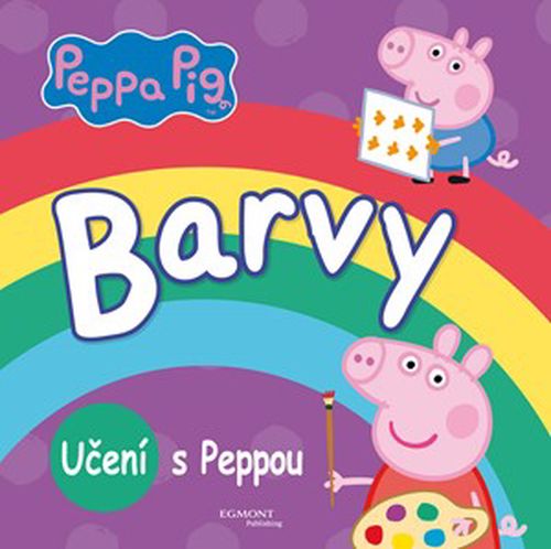 Peppa Pig - Barvy - Učení s Peppou | Astley Baker Davies, Astley Baker Davies
