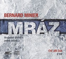 Mráz (audiokniha) | Jiří Žák, Jiří Žák, Bernard Minier