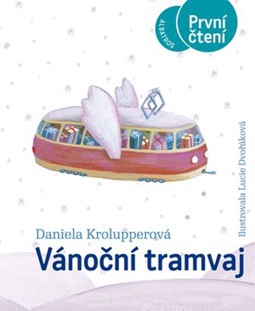 Vánoční tramvaj | Daniela Krolupperová, Lenka Jasanská, Lucie Dvořáková