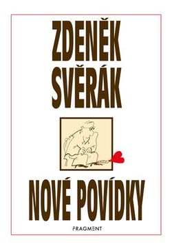 Zdeněk Svěrák – NOVÉ POVÍDKY | Zdeněk Svěrák