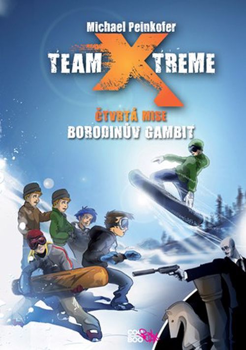 Team Xtreme - Borodinův gambit | Ilona Anna Fuchsová, Michael Peinkofer