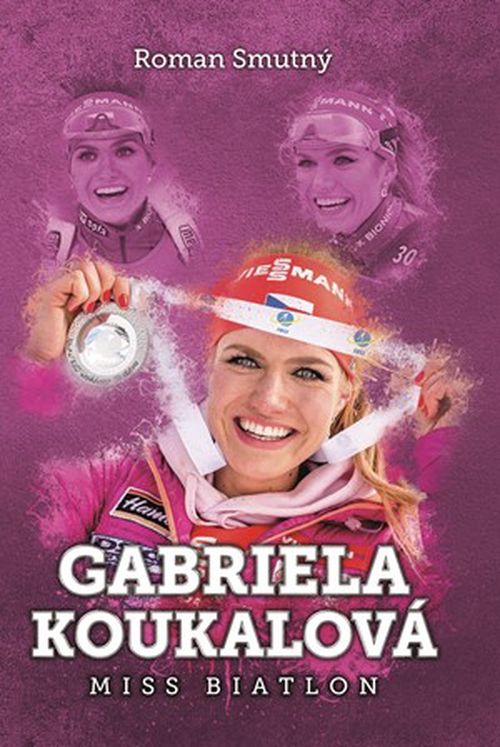 Gabriela Koukalová: miss biatlon | Roman Smutný