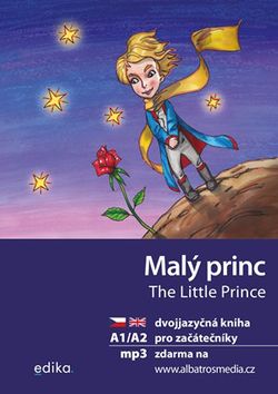 Malý princ A1/A2 (AJ-ČJ) | Aleš Čuma, Dana Olšovská, Karolína Wellartová