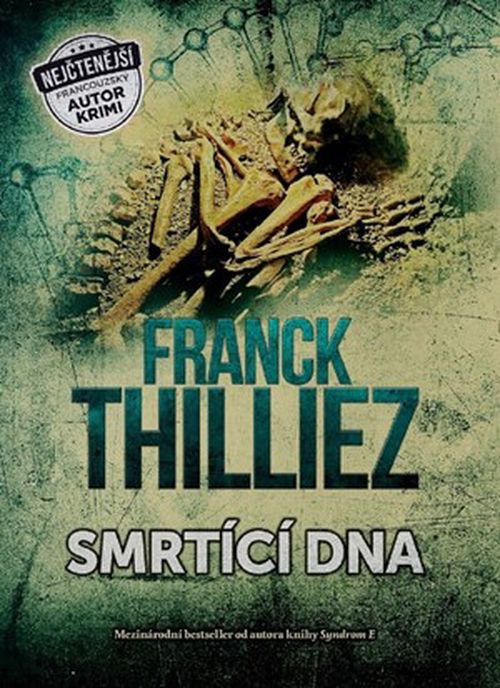 Smrtící DNA | Jiří Žák, Franck Thilliez