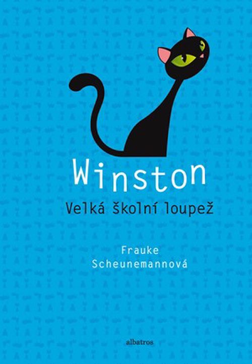 Winston: Velká školní loupež | Frauke Scheunemannová
