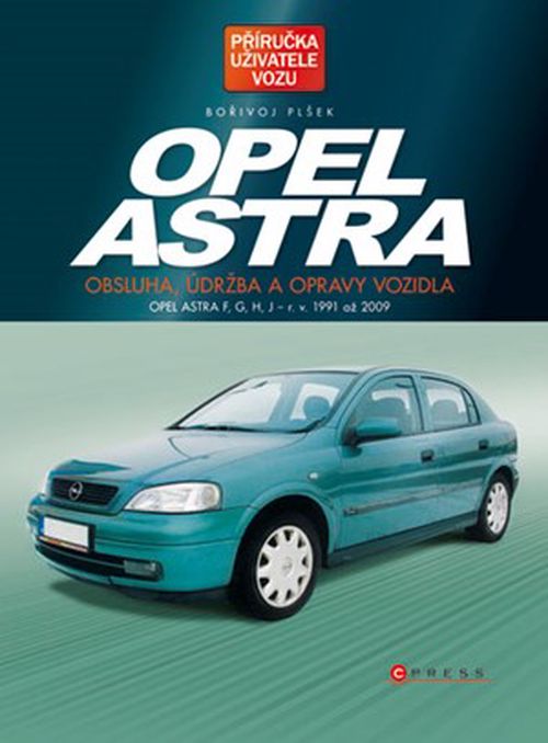 Opel Astra | Bořivoj Plšek