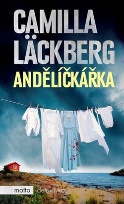Andělíčkářka | Camilla Läckberg