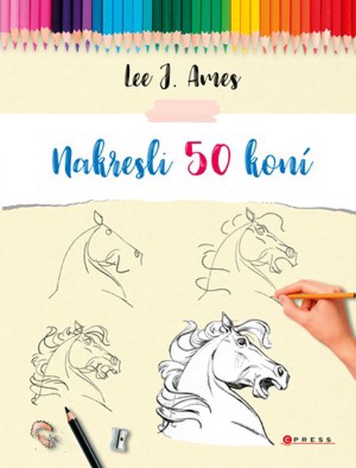 Nakresli 50 koní | Lee J. Ames, Lee J. Ames