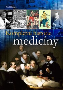 Kompletní historie medicíny | Gill Davies