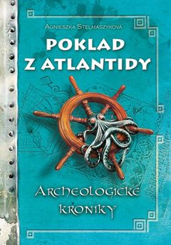 Poklad z Atlantidy | Agnieszka Stelmaszyková, Jacek Pasternak
