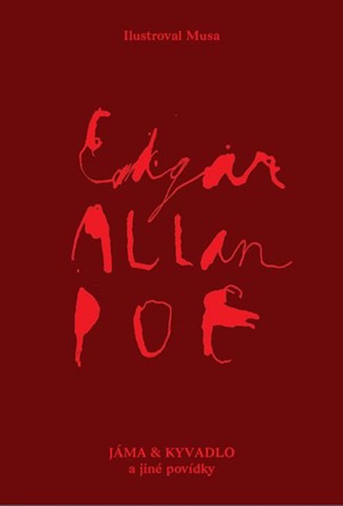 Jáma a kyvadlo a jiné povídky | Adolf Born, Edgar Allan Poe