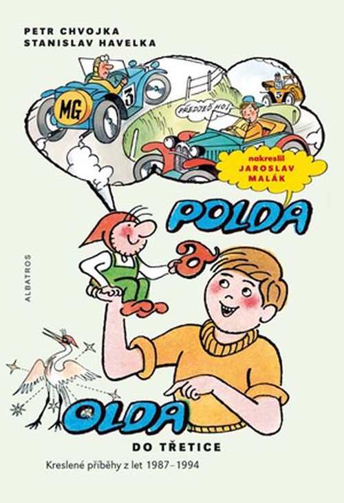 Polda a Olda - Kniha 3 | Stanislav Havelka, Petr Chvojka, Jaroslav Malák